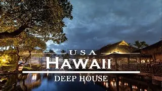 Deep House Mix 2021 - Hawaii, Islands, Bora Bora, Maldives, Bali -  Best Of Deep House Music #1