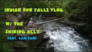 Exploring Indian Run Falls w/ The Shining Ally