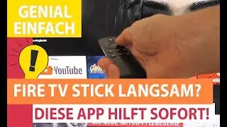 Fire TV Stick langsam? So machst Du deinen FireTV Stick wieder schneller