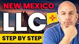 New Mexico LLC | How to Start an LLC in New Mexico (2026 Step-by-Step Guidance)