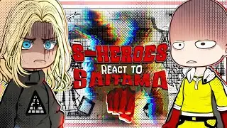 S-class HEROES react to SAITAMA💪❤️ 《 SEASON 2 || One Punch Man⁉️ 》Part 3 &bull; read desc