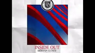 Premiere : Serhan Guney - Inside Out (Alexandros Djkevingr & Greg Ignatovich Remix)