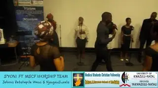 Syoni ft MSCF Worship Team -Jehova Retshepile Wena & Njengendluzela(2018) IMPROVED AUDIO