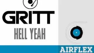 Gritt - Hell Yeah