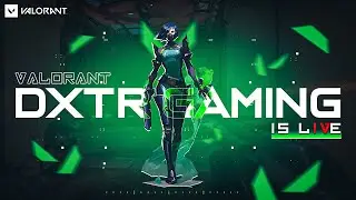Valorant live stream PAKISTAN \ INDIA | MAJOR DEXTER YT | #valorant #gaming #giveaway