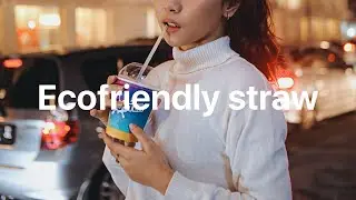Which Eco-friendly Straw Should You Use?