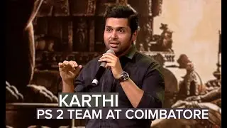 Karthi at #CholaTour Day 2 #PS2 at Coimbatore