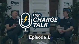 North American Charging Standard (NACS) - Charge Talk Ep #1