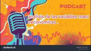 podcast de las variables econ&oacute;micas de panam&aacute;