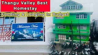 Best Homestay In Thangu Valley || Mountain View Homestay || North Sikkim
