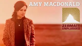 Amy Macdonald - Zermatt Unplugged 2012