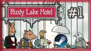 Cum sa Primesti Invitati ☠️ RUSTY LAKE HOTEL gameplay romana partea 1 pe STEAM