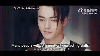 [ENG SUB] compilation of XuKai interviews [ his thought and vision about being an actor ]