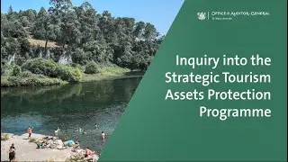 Inquiry into the Strategic Tourism Assets Protection Programme &ndash; Office of the Auditor-General