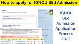 How to apply for IGNOU BEd Admission 2022 | IGNOU BEd Admission Application Process