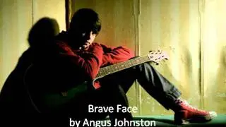 Brave Face by Angus Johnston