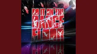 Do It On The Dance Floor (Fear Of Dawn Vocal club Mix)