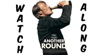 Foreign Fridays: Another Round (Denmark)