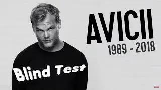 BLIND TEST AVICII : 20 EXTRAITS