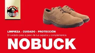 Limpieza, Cuidado y Protecci&oacute;n de tus zapatos de NOBUCK | Protocolo B&uacute;falo