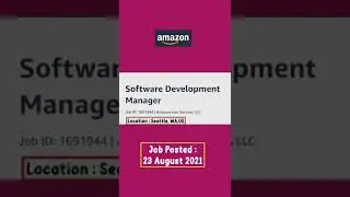 AMAZON Software Development MANAGER Job Openings, SEATTLE, WASHINGTON, USA. August 2021
