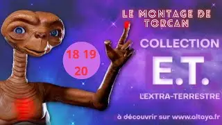 altaya  E.T l extra-terrestre numero 18 19 et 20 @altaya