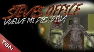 VUELVEN MIS PESADILLAS EN STEVE'S OFFICE