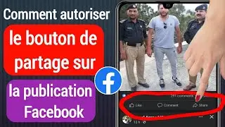 Comment autoriser le bouton Partager sur Facebook Post[2022] ||Activer le bouton de partage Facebook