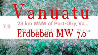 Erdbeben - Vanuatu MW 7,0     Tsunamiwarnung