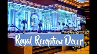 Royal Reception Decor | Sangamitra Convention Center | Grand Victorian Themed Reception decor