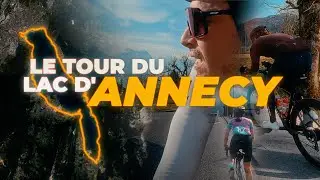 Le TOUR du LAC D'ANNECY | Le Gros Braquet