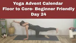 Yoga Advent Calendar | Floor to Core | Beginner Friendly Yoga