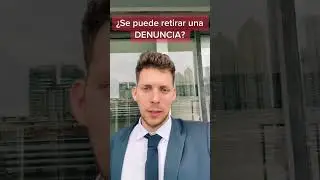 &iquest;Se puede retirar una DENUNCIA? 🧐 #derechopenal #denuncia #abogado #legalinformation #denuncias