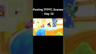 Posting TFPFC Scenes - Day 18 #tfpfc