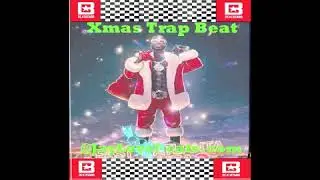 Xmas Trap [Jingle Bell$] 72 bpm