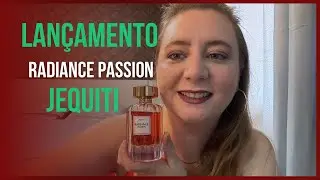 Lançamento Radiance Passion da Jequiti | Fragrância Feminina Para Quem Ama Perfumes Intensos
