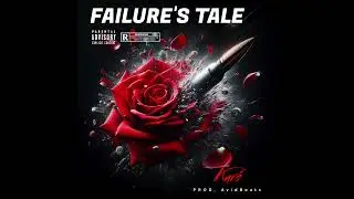 Kur&oacute; - Failure's Tale (Prod. @AvidBeats)