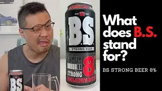BS Strong Beer - Honest Review