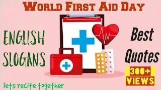 World First Aid Day Slogans| English Slogans| Top 10 Quotes| 14 September| First Aid Day Slogans