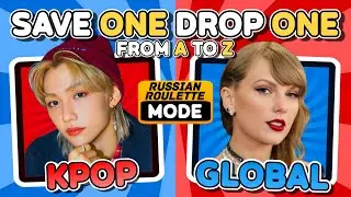KPOP 🇰🇷 vs 🗺️ GLOBAL - 🔥 SAVE ONE DROP ONE (A-Z) 🔥 - 25 ROUNDS + 5 BONUS | KPOP QUIZ 2026