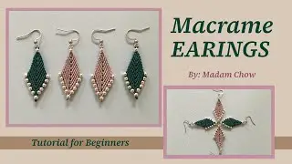 [DIY #16] Macrame Tutorial/How To Make: EARRINGS | HOA TAI | 手鐲 |イヤリング | PENDIENTES | OHRRINGE