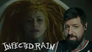 INFECTED RAIN - BECAUSE I LET YOU | FIRST TIME REACTION