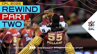 LIVE | CPL 2025 REWIND | PART TWO