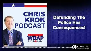 Defunding The Police Has Consequences!