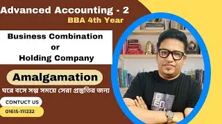 Advanced Accounting - 2\\Business Combination or Holding Company - Absorption
