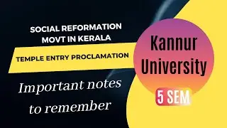 Social reform movements in kerala|Temple entry procalamation|Kannur university|Fifth semester|