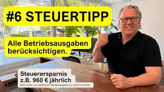 🚀 Steuertipp: Alle Betriebsausgaben ber&uuml;cksichtigen.