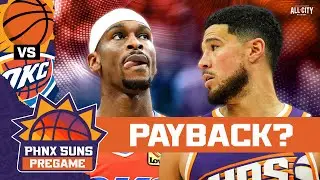 PREGAME: Can Phoenix Suns AVENGE ALL-TIME LOSS To OKC Thunder With Devin Booker?