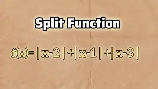 Modulus or Split Function |Continuity & Differentiability| Math 1 | Differentiation ||