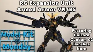 RG 1/144 Expansion Unit Armed Armor VN/BS for Unicorn Gundam Banshee Norn Review [Model Kit Monday]